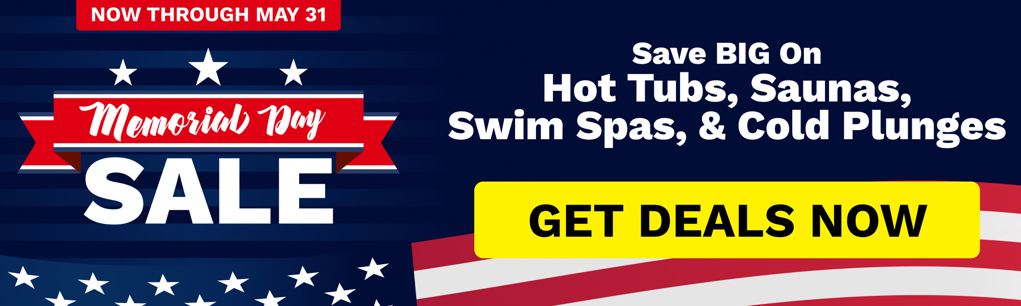 Memorial Day sale banner with large 'SALE' text and a red ribbon reading Memorial Day; right side lists hot tubs, saunas, swim spas, and cold plunges with a yellow 'GET DEALS NOW' button.