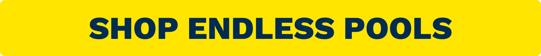 Bright yellow banner reading 'SHOP ENDLESS POOLS' in bold navy letters (CTA).